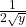\frac{1}{2\sqrt{y}}