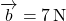 Rendered by QuickLaTeX.com \overrightarrow{b} = 7 \, \text{N}