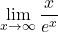 \[\displaystyle \lim_{x \to \infty }\frac{x}{e^{x}}\]