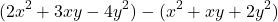 \[ (2x^2 + 3xy - 4y^2) - (x^2 + xy + 2y^2) \]