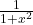 \frac{1}{1+x^2}